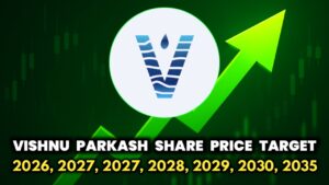 Vishnu Prakash R Punglia Share Price Target 2026, 2027, 2028, 2029, 2030, 2035 – Growth & Future Outlook