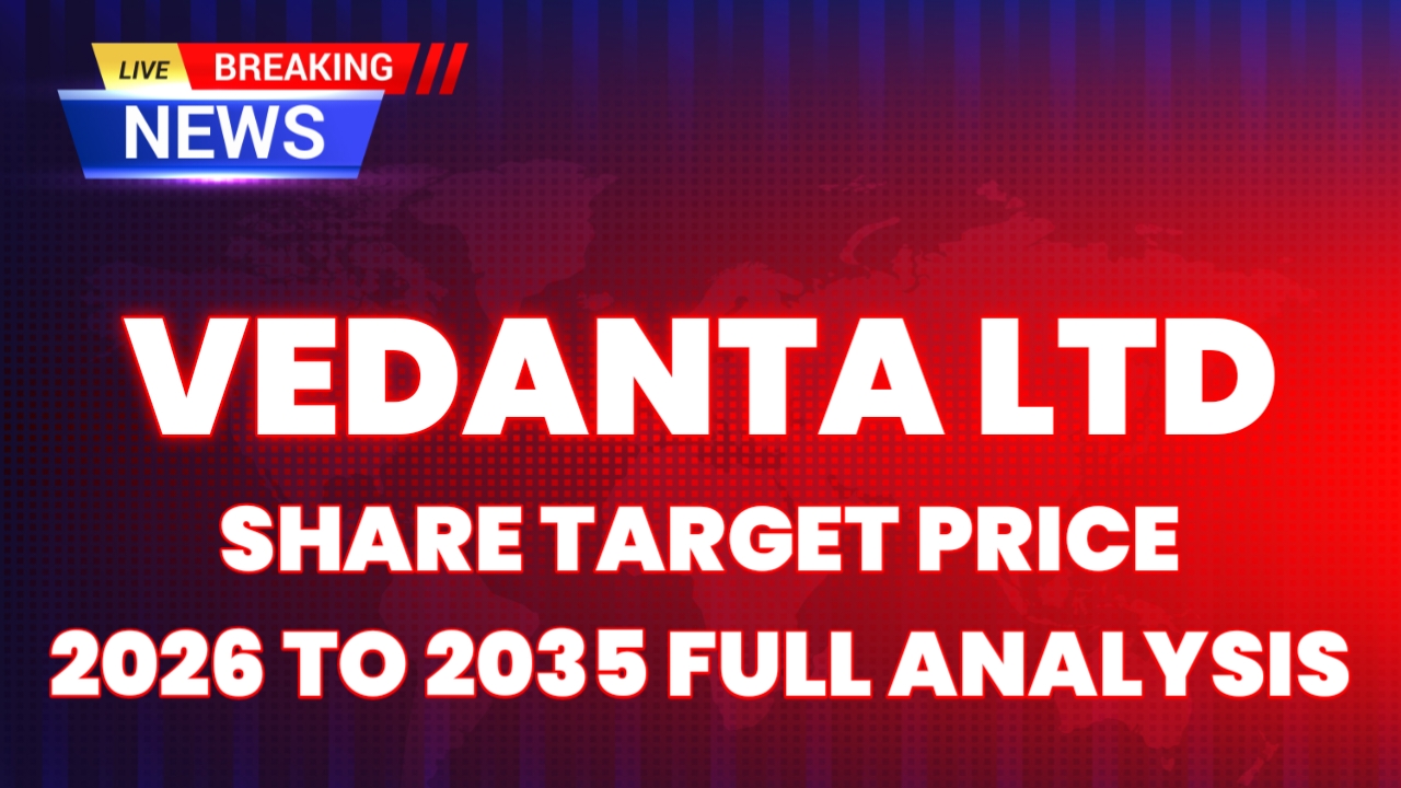 Vedanta share price target 2026, VEDL target 2030, metal stocks India, commodity stocks India, long term investment India, mining stocks,