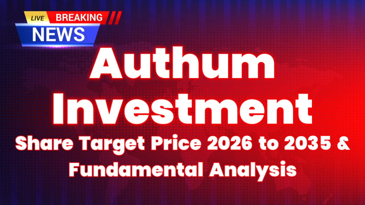 Authum Investment & Infrastructure share price target 2026, AIIL target 2030, NBFC investment stocks India, long term investment India, financial services stock India