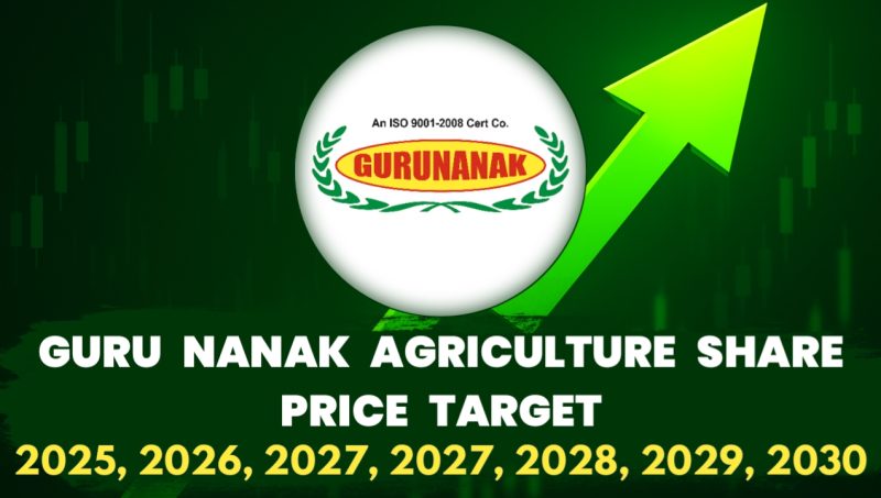 Gurunanak Agriculture share price target 2025 2. Gurunanak Agriculture share price target 2026 3. Gurunanak Agriculture share price target 2027 4. Gurunanak Agriculture share price target 2028 5. Gurunanak Agriculture share price target 2029 6. Gurunanak Agriculture share price target 2030 7. Gurunanak Agriculture IPO review 8. Gurunanak Agriculture financial performance 9. Gurunanak Agriculture fundamentals analysis 10. Gurunanak Agriculture growth outlook 11. Gurunanak Agriculture risk factors 12. Gurunanak Agriculture future plans 13. Gurunanak Agriculture NSE SME IPO 14. Gurunanak Agriculture long-term investment 15. Gurunanak Agriculture stock analysis